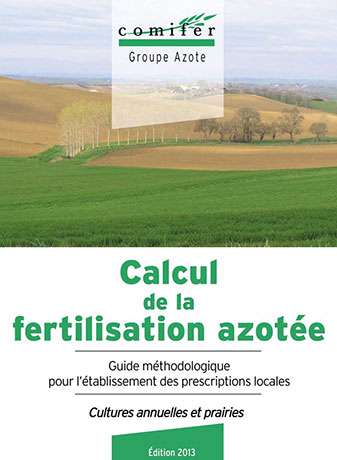 Brochure Comifer, Calcul de la fertilisation azotée - Edition 2013 - couv